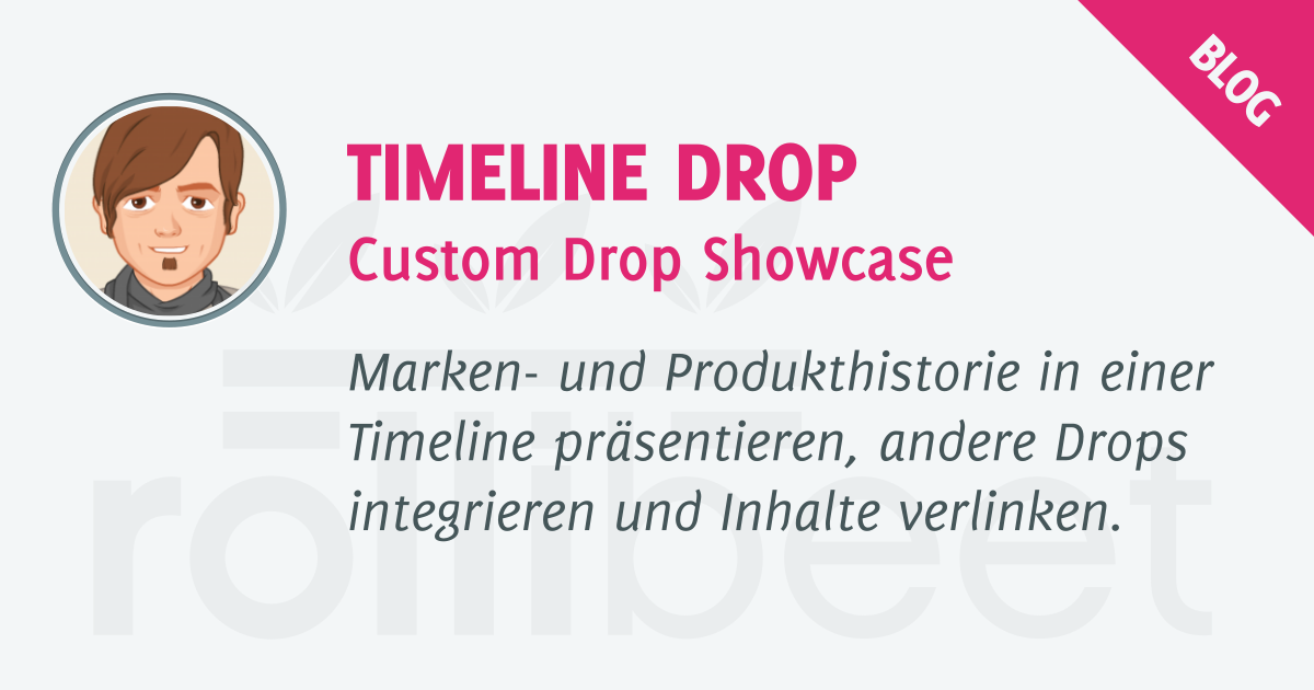 Custom Drops Showcase - Timeline